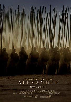 亚历山大大帝 Alexander剧情介绍