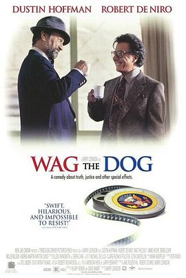 摇尾狗 Wag the Dog剧情介绍